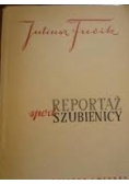 Reportaż spod szubienicy