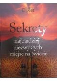 Sekrety najbardziej niezwykłych miejsc na świecie