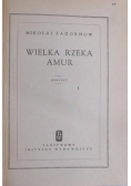 Wielka rzeka Amur 1950 r.
