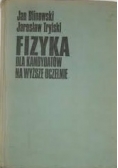 Fizyka dla kandydatów na wyższe uczelnie