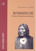 Komancze. Władcy Południowych Równin