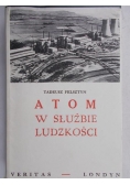 Atom w służbie ludzkości