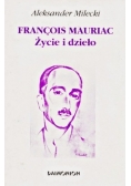 Francois Mauriac życie i dzieło