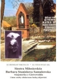Siostra Miłosierdzia Barbara Stanisława Samulowska wizjonerka z Gietrzwałdu i inne osoby obdarzone łaską objawień