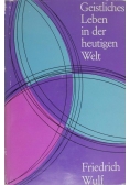 Geistliches Leben in der heutigen Welt