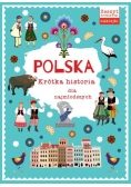 Polska. Krótka historia dla najmłodszych