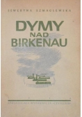 Dymy nad Birkenau 1946 r