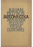 Jabłoneczka. Antologia polskiej pieśni ludowej