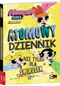 Atomówki. Atomowy dziennik. Nie tylko dla świrusek