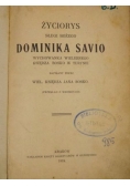 Życiorys sługi Bożego Dominika Savio, 1918 r.