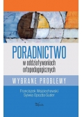 Poradnictwo w oddziaływaniach ortopedagogicznych