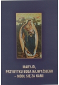 Maryjo , przybytku boga najważniejszego módl się za nami