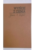 Wyjście z cienia