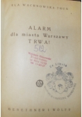 Alarm dla miasta Warszawy TRWA, 1946r