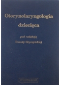 Otorynolaryngologia dziecięca
