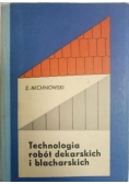 Technologia robót dekarskich i blacharskich