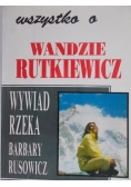 Wszystko o Wandzie Rutkiewicz