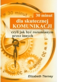 30 minut dla skutecznej komunikacji
