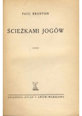 Ścieżkami jogów, 1939 r.