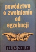 Powództwo a zwolnienie od egzekucji