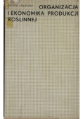 Organizacja i ekonomika produkcji roślinnej