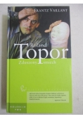 Roland Topor. Zduszony śmiech