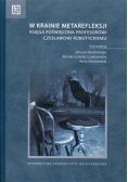 W krainie metarefleksji