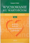 Wychowanie ku wartościom, tom I