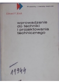 Wprowadzenie do techniki i projektowania technicznego
