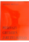 Pierwszy grudzień Jaruzelskiego