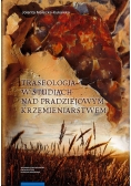 Traseologia w studiach nad pradziejowym krzemieniarstwem