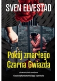 Pokój zmarłego Czarna gwiazda