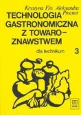 Technologia gastronomiczna z towaroznawstwem