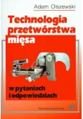 Technologia przetwórstwa mięsa w pytaniach i odpowiedziach