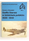 Godło i barwa w lotnictwie polskim 1939-1945