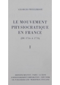 Le mouvement physiocratique en France
