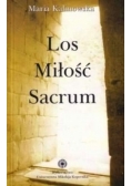Los. Miłość. Sacrum