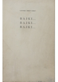 Bajki... Bajki... Bajki...