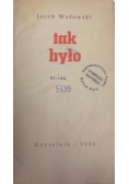 Tak było