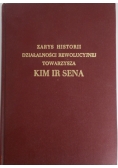 Zarys historii działalności rewolucyjnej towarzysza KIM IR SENA