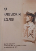 Na harcerskim szlaku