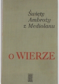 O wierze