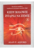 Kiedy bogowie zstąpili na ziemię