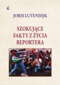 Szokujące fakty z życia reportera,  Nowa
