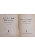 Słowiański Hercog - zestaw 2 książek, 1950 r.