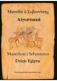 Manethon z Sebennytos Dzieje Egiptu i inne pisma
