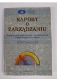 Raport o zarządzaniu