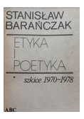Etyka i poetyka Szkice 1970 - 1978