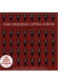 The Original Opera Album , płyta CD