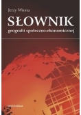 Słownik geografii społeczno-ekonomicznej, Nowa